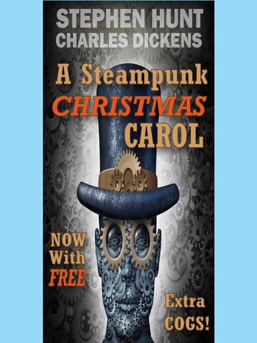 Title details for A Steampunk Christmas Carol by Stephen Hunt - Wait list